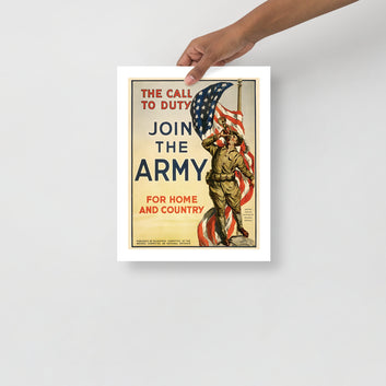 The Call To Duty Join The Army For Home And Country USA vintage poster (inches)